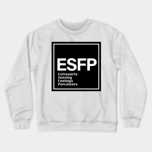 ESFP MBTI, 16 Personalities , black Crewneck Sweatshirt